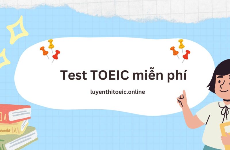 test TOEIC miễn phí