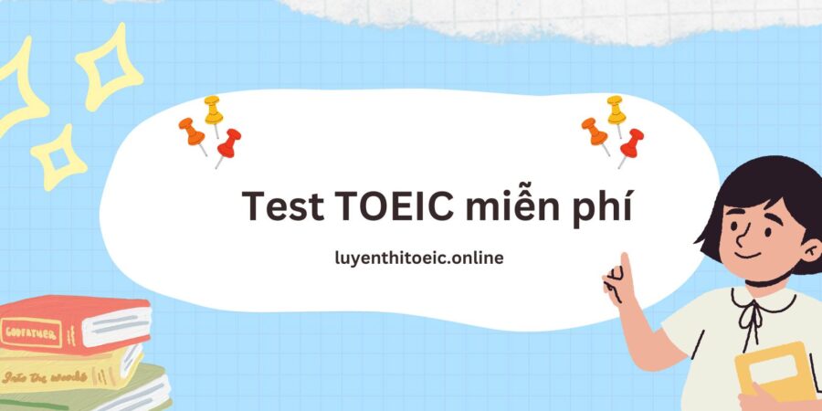 test TOEIC miễn phí