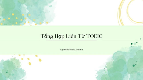 liên từ toeic